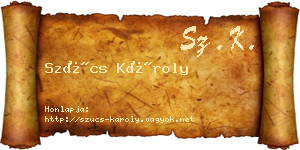 Szűcs Károly névjegykártya